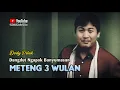 Lagu Dedy Pitak ~ METENG TELUNG WULAN [Official Music Video] Lagu Ngapak Banyumasan @dpstudioprod