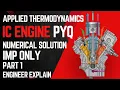 Applied Thermodynamics IC Engine PYQ Numericals Solution Mechanical Engineering Exam Preparation