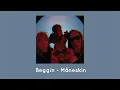 Download Lagu Måneskin - Beggin Sped up (pitched)