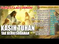 Lagu Kasih Tuhan Tak Berkesudahan - Album Lagu Rohani Terbaru | Lagu Rohani (Official Music Audio)