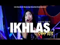 Download Lagu Sabela KDI - Ikhlas [cover] | Live Session | Swastika Entertainment