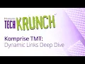 TechKrunch Komprise Transparent Move Technology TMT Dynamic Links Deep Dive