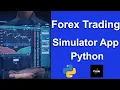 Create a Real-Time Forex Trading Simulator with Python Full Tutorial Demo