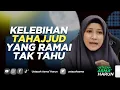 Download Lagu KELEBIHAN TAHAJJUD YANG RAMAI TAK TAHU | USTAZAH ASMA' HARUN 2022