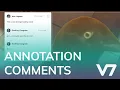 V7 Darwin - Comment Tool