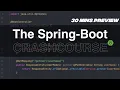 The Spring-Boot Crash-Course 30 mins