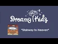 Stairway to Heaven - Led Zeppelin Babies Go