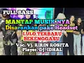 LULO BEKENGGASU🎵VJ RIRIN ROSITA🎵DJ .IDHAL