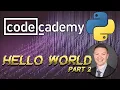 Codecademy - Python 3 Hello World Part 2