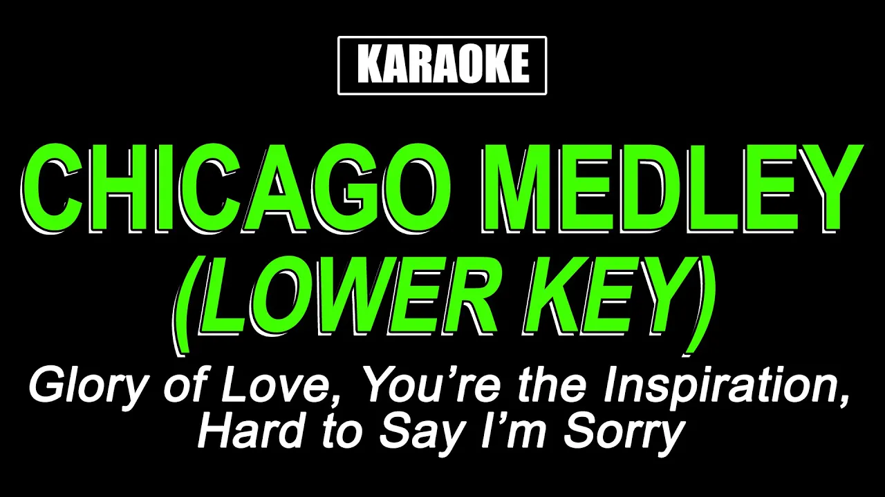 Karaoke - Chicago Medley (Lower Key)