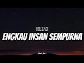 Download Lagu HIJJAZ - Engkau Insan Sempurna | ( Video Lirik )