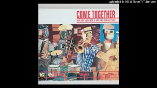 come together hip bop essence up jumped spring