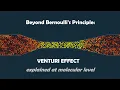 Venturi Effect explained at molecular level