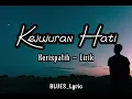Download Lagu Kejujuran Hati - Kerispatih [ Lirik Lagu ]