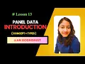 13 Introduction to Panel Data Balanced Unbalanced Panel Example AN Economist
