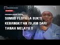 Download Lagu SUMUD FLOTILLA BUKTI KEBANGKITAN ISLAM DARI TANAH MELAYU ‼️ USTAZ AUNI
