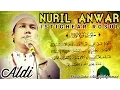 Sholawat Nuril Anwar \u0026 Istighfar Rosul - Gus Aldi - Asnawiyah