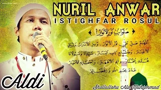 Download Sholawat Nuril Anwar \u0026 Istighfar Rosul - Gus Aldi - Asnawiyah MP3