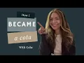 How I became a COTA