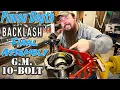 How To Set Pinion Depth Backlash and Read Gear Pattern on GM 10 Bolt