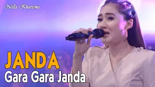 Lirik Lagu Janda Gara Gara Janda - Nella Kharisma