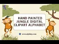 Hand-Painted Jungle Digital Clipart Alphabet - Cute Playful
