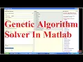 How to Use Genetic Algorithm Solver in Matlab
