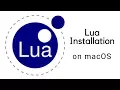 Lua Installation on macOS