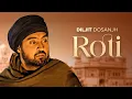Download Lagu Roti (Full Audio)| DILJIT DOSANJH | Jatinder Shah | Pankaj Batra | New Punjabi Devotional Songs 2024