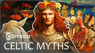 The Most Famous Celtic Myths & Legends Explained | Celtic Legends | Chronicle