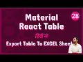 Material React Table V2 - Export Table to EXCEL Sheet File 28
