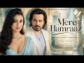 Mere Hamraaz Full Emraan Hashmi Disha Patani New Hindi Romantic Song 2026