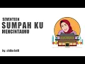 Download Lagu SEVENTEEN - Sumpah Ku Mencintaimu lirik ( COVER CHIKA LUTFI )