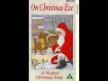 Download Lagu Original VHS Opening and Closing to On Christmas Eve UK VHS Tape