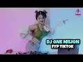 Download Lagu DJ ONE MILION FYP TIKTOK DJ IMUT REMIX