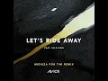 Let's Ride Away (MEDUZA For Tim Remix)