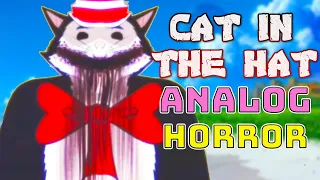 Cat in the Hat Analog Horror Lore Explained (Cat In the Hat Horror Au)