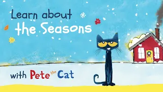 Download Learn about the Seasons with Pete the Cat! MP3