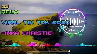 Download DJ DEMI CINTA YANG MENYALA (RELA)- INKA CHRISTIE REMIX TIK TOK TERBARU 2020 FULL BASS VERSI ANGKLUNG MP3