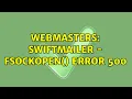Webmasters SwiftMailer - fsockopen error 500