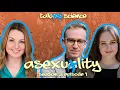 The Science of Asexuality - Taboo Science Season 3 Episode 2