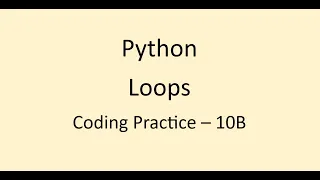 Coding Practice 10B Loops Python NxtWave CCBP