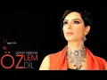 Özlem Özdil - Gönlüm Dağlarda