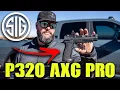 SIG P320 AXG PRO Hidden Gem or Horrible Purchase