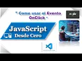 Como Usar el Evento onClick en JavaScript Guia Completa