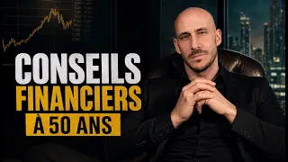 Conseils financiers pour la décennie des 50 ans