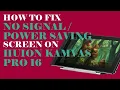 Download Lagu FIX (2022): No Signal and Power Saving black screen on the Huion Kamvas Pro 16