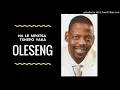 OLESENG - Atteridgeville  Happy  Boys