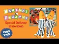 Download Lagu Bananas in Pyjamas: Special Delivery (30370 50023 - 1995 VHS)