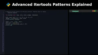 Advanced Itertools Patterns Explained